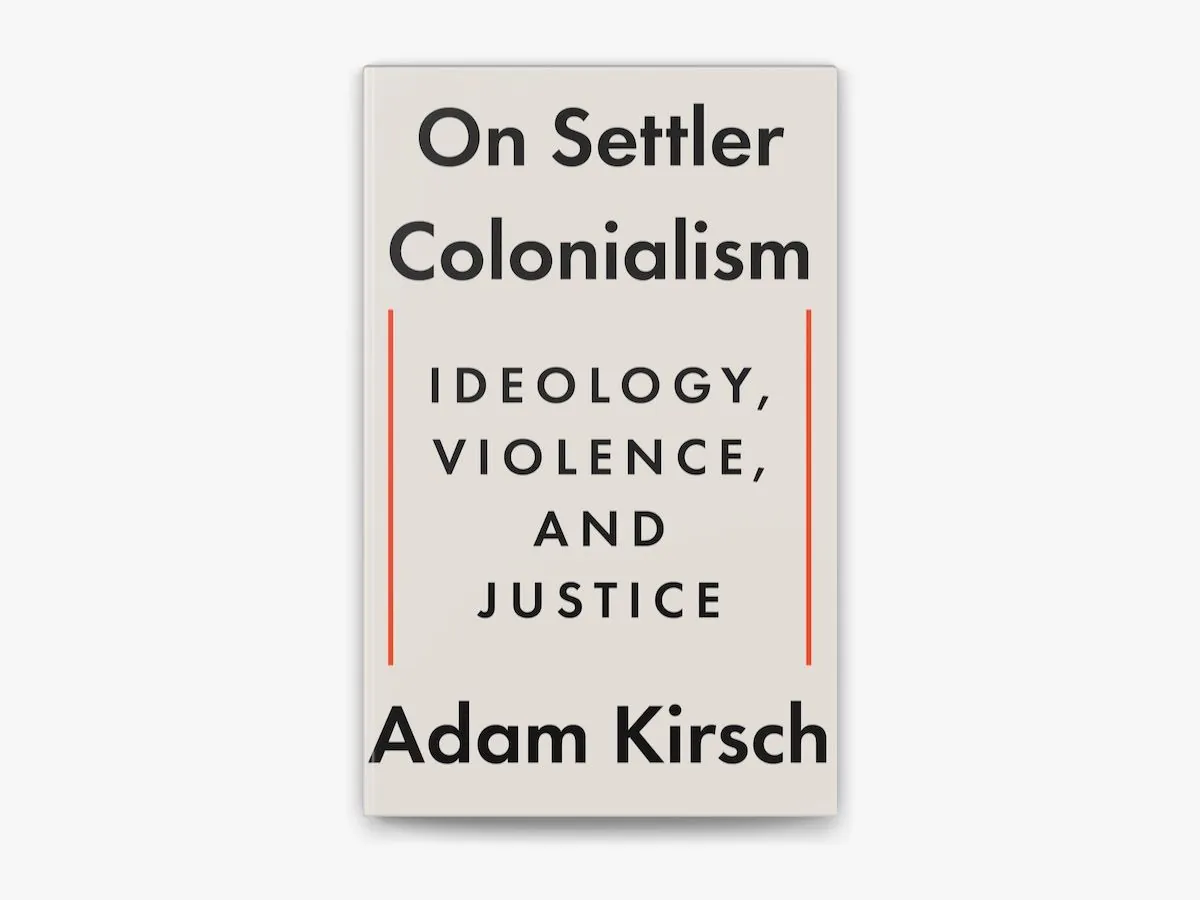 New book challenges popular views on settler colonialism and Middle East conflict